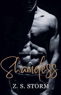 Shameless by Storm, Z. S.