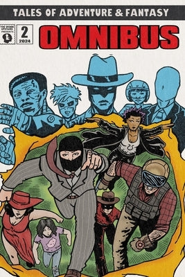 Tales of Adventure & Fantasy: Omnibus by Patton, Joshua M.