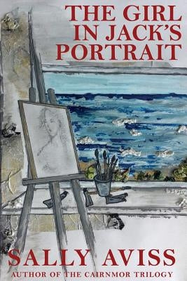The Girl in Jack's Portrait by Aviss, Sally