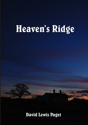 Heaven's Ridge by Paget, David Lewis