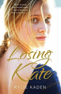 Losing Kate by Kaden, Kylie