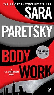 Body Work by Paretsky, Sara