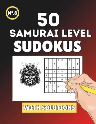 Samurai Sudoku: 50 Epic Challenges for Masters of Sudoku by Aguado, Gonzalo