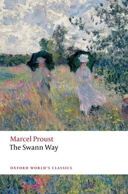 The Swann Way by Proust