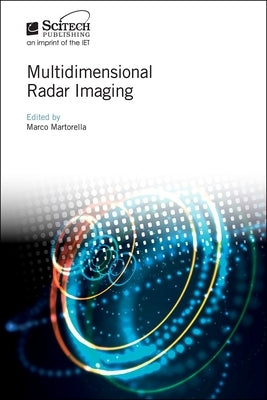 Multidimensional Radar Imaging by Martorella, Marco