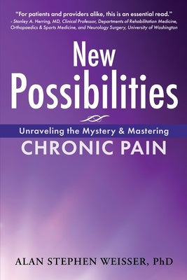 New Possibilities by Weisser, Alan S.