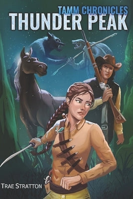 Thunder Peak by Stratton, Trae