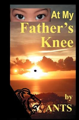 At My Father's Knee by Christian, Hannah