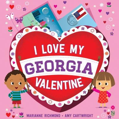 I Love My Georgia Valentine by Richmond, Marianne