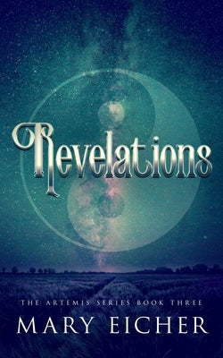 Revelations by Eicher, Mary