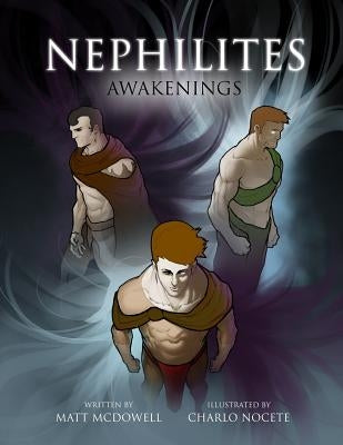 Nephilites: Awakenings by Nocete, Charlo