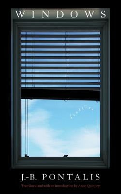 Windows: Fenetres by Pontalis, J. -B