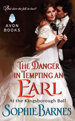 The Danger in Tempting an Earl by Barnes, Sophie