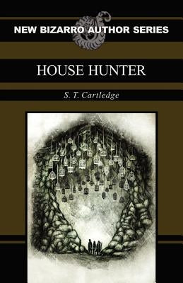 House Hunter by Cartledge, S. T.