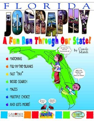 Florida Jography!: A Fun Run Thru Our State by Marsh, Carole