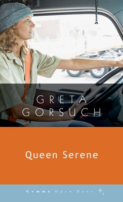 Queen Serene by Gorsuch, Greta