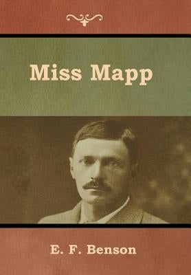 Miss Mapp by Benson, E. F.