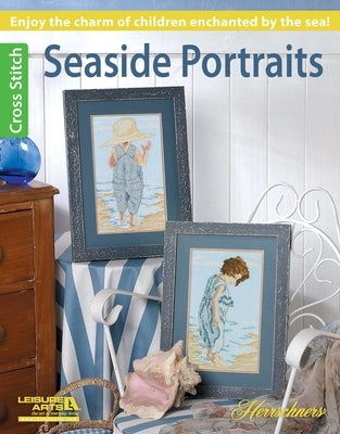 Seaside Portraits Cross Stitch: Enjoy the Charm of Children Enchanted by the Sea! by Herrschners