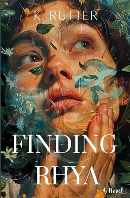 Finding Rhya by Rutter, K.
