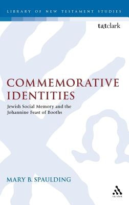Commemorative Identities by Spaulding, Mary B.