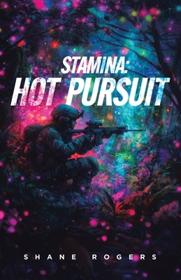 Hot Pursuit by Rogers, Shane