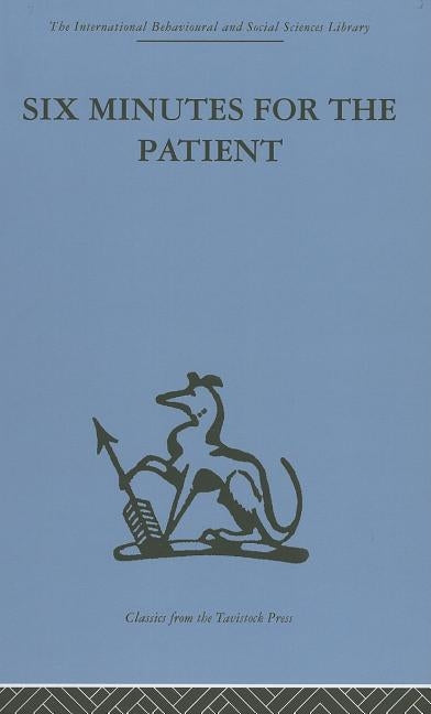 Six Minutes for the Patient: Interactions in general practice consultation by **nfa**, J. S. Norell
