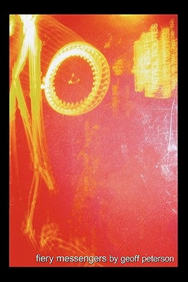 fiery messengers by Peterson, Geoff