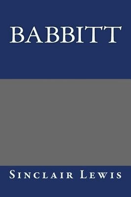 Babbitt by Sinclair Lewis