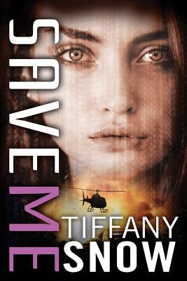 Save Me by Snow, Tiffany