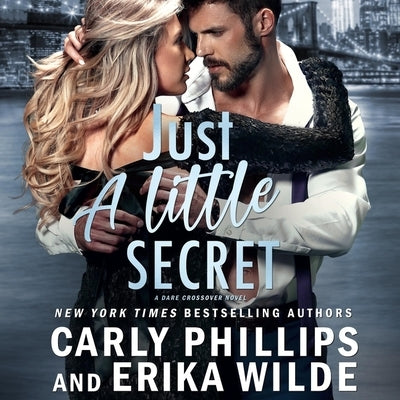 Just a Little Secret by Phillips, Carly