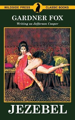Jezebel by Fox, Gardner