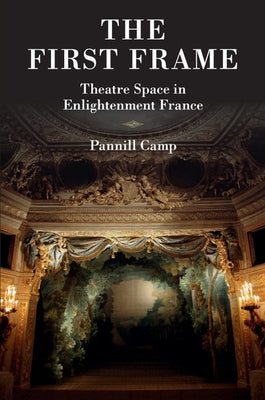 The First Frame by Camp, Pannill