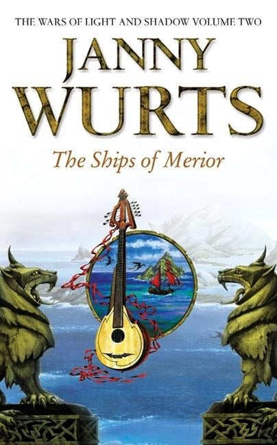 The Ships of Merior by Wurts, Janny