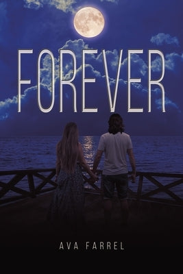 Forever by Farrel, Ava