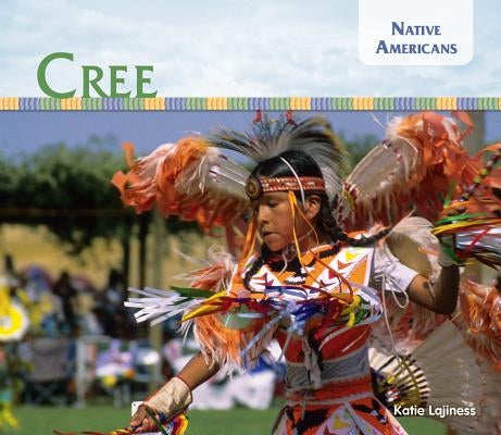 Cree by Lajiness, Katie