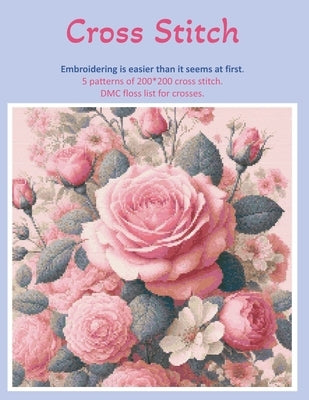 Cross Stitch: 5 patterns of 200*200 cross stitch. by Era, Le