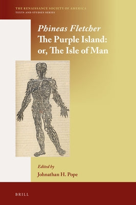 The Purple Island: Or: The Isle of Man by Pope, Johnathan H.