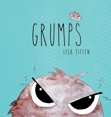 Grumps by Tiffen, Lisa