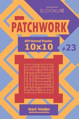 Sudoku Patchwork - 200 Normal Puzzles 10x10 (Volume 23) by Veider, Dart