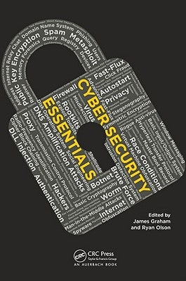 Cyber Security Essentials by Graham, James
