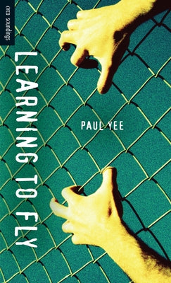 Learning to Fly by Yee, Paul