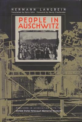 People in Auschwitz by Langbein, Hermann