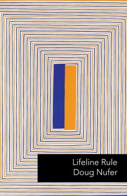 Lifeline Rule by Nufer, Doug