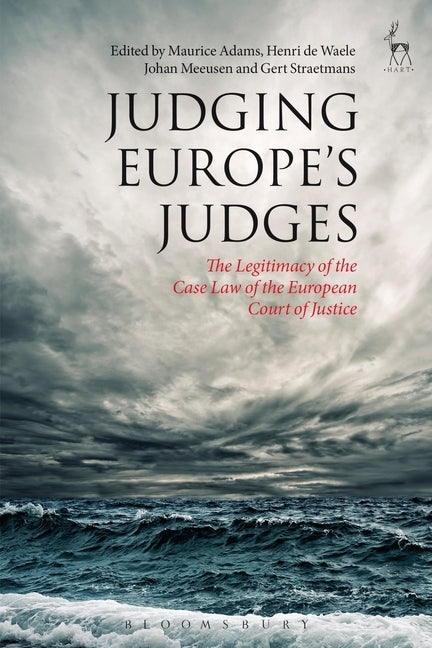 Judging Europe's Judges by Adams, Maurice