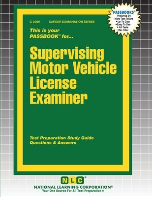 Supervising Motor Vehicle License Examiner by Passbooks