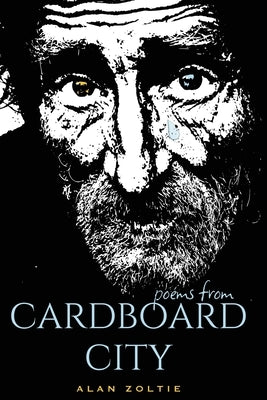 Poems From Cardboard City by Zoltie