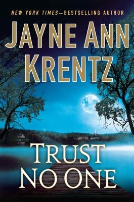 Trust No One by Krentz, Jayne Ann