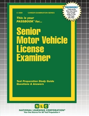 Senior Motor Vehicle License Examiner by Passbooks