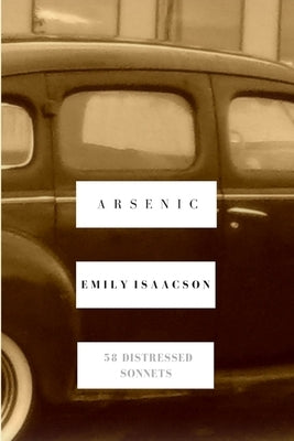 Arsenic by Isaacson, Emily