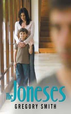 The Joneses by Smith, Gregory